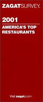 ZAGAT SURVEY 2001 RESTAURANT